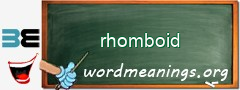 WordMeaning blackboard for rhomboid